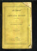 LES CAHIERS DU CAPITAINE COIGNET 1799-1815 PUBLIES D'APRES LE MANUSCRIT ORIGINAL.. LARCHEY LOREDAN