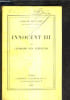 INNOCENT III LA CROISADE DES ALBIGEOIS.. LUCHAIRE ACHILLE