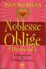 INTEGRALE NOBLESSE OBLIGE - TOMES 1 ET 2 - 2 TOMES EN 1 OUVRAGES - LE DUS MIS A NU & LE MARQUIS MIS A NU.. MACKENZIE SALLY