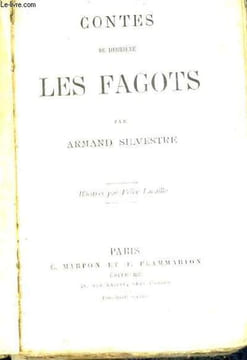 CONTES DE DERRIERE LES FAGOTS.. SILVESTRE ARMAND