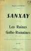 SANXAY - LES RUINES GALLO ROMAINES.. COYNAULT AUGUSTE