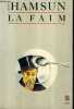 LA FAIM / COLLECTION LE LIVRE DE POCHE BIBLIO N°3118.. HAMSUM KNUT