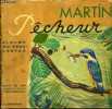 MARTIN PECHEUR - COLLECTION ALBUMS DU PERE CASTOR.. LIDA