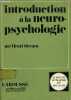 INTRODUCTION A LA NEUROPSYCHOLOGIE - SCIENCES HUMAINES ET SOCIALES.. HECAEN HENRY