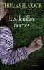 LES FEUILLES MORTES - ROMAN.. H.COOK THOMAS