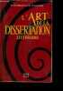 L'ART DE LA DISSERTATION LITTERAIRE / 2E édition. HUISMAN D./ PLAZOLLES L.R.