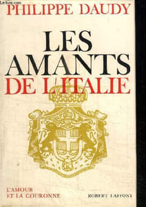 LES AMANTS DE L'ITALIE / COLLECTION L'AMOUR ET LA COURONNE