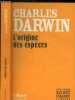 CHARLES DARWIN - L'ORIGINE DES ESPECES/ COLLECTION LE MONDE N°1. PICON JEROME