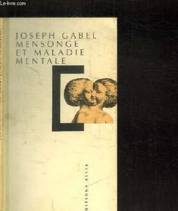 MENSONGE ET MALADIE MENTALE