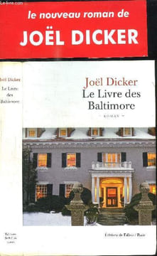 LE LIVRE DES BALTIMORE. DICKER JOEL