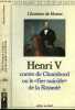 "HENRI V - COMTE DE CHAMBORD OU LE ""FIER SUICIDE"" DE LA ROYAUTE". BUZON CHRISTINE DE