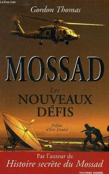 MOSSAD LES NOUVEAUX DEFIS.. THOMAS GORDON & WITTS MAX MORGAN