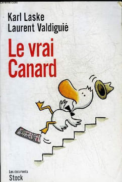 LE VRAI CANARD.. LASKE KARL & VALDIGUIE LAURENT