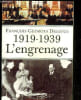 1919-1939 L'ENGRENAGE.. DREYFUS FRANCOIS GEORGES