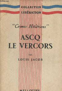 """Crimes Hitlériens"" ASCQ Le Vercors"