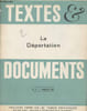 "Textes et documents - trimestriel N&deg;17 - La d&eacute;portation - Collection dirig&eacute;e par les ""cahiers p&eacute;dagogiques""". Collectif