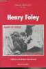 Henry Foley - Apôtre du Sahara et de la médecine. Doury Paul