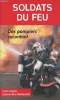 Soldats du feu : Des pompiers racontent. Zaglia Carlo/Ben Mohamed Djamel
