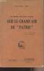 "Les chantages de l'Action Française - Sur le grand air de ""patrie""". Téry Gustave