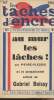 Les taches d'encre, l'hebdomadaire de Paris et des anciens combattants N°11- 19 mai 1935 Au mur les lâches ! par Pierre-Plesis et le sensationnel ...