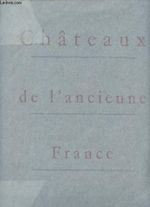 Châteaux de l'ancienne France