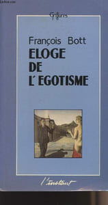 "Eloge de l'égotisme -- collection ""griffures"""