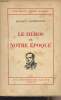 Le héro de notre époque. Lermontov Michaïl