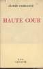 Haute cour. Fabre-Luce Alfred