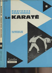 Apprenez vous même : le Karaté n°8