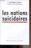 Les nations suicidaires. Laulan Yves-Marie
