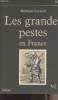 "Les grandes pestes en France - collection ""floréal""". Lucenet Monique
