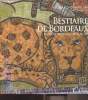 Bestiaire de Bordeaux - Un zoo près de chez nous. Zéboulon Richard