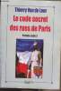 "Le code secret des rues de Paris - Parisis code 2 - Collection ""Insolite""". Van de Leur Thierry
