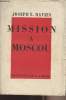 Mission à Moscou. Davies Joseph E.