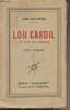 Lou Cardil (La proie des hommes). Sauvestre Jean