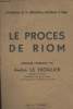 Conférence de la fédération Socialiste d'Alger - Le procès de Riom - Discours prononcé par André Le Troquer. Non Renseigné