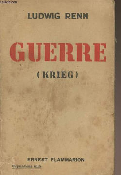 Guerre (Krieg). Renn Ludwig