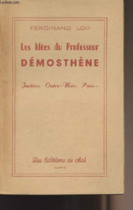 Les idées du professeur Démosthène - Justice, Outre-Mer, Paix...