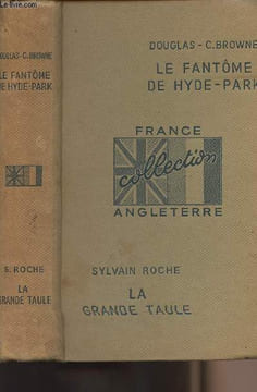 "Le fantôme de Hyde-Park - La grande taule - collection ""France Angleterre""". Browne Douglas C./Roche Sylvain