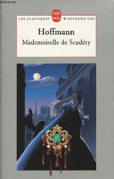 "Mademoiselle de Scudéry - collection ""les classiques d'aujourd'hui"" n°13680". Hoffmann
