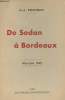 De Sedan à Bordeaux - Mai-Juin 1940. Fonteny A.-J.