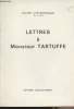 Lettres à Monsieur Tartuffe. Chrysostomus Frater