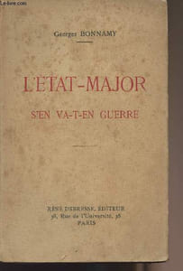 L'Etat-Major s'en va-t-en guerre