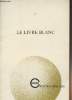 "Le livre blanc - collection ""Erotika Biblion"" n°5". ***