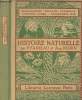 Histoire naturelle - Enseignement primaire supèrieur troisième année - Programme 1920. Faideau F. / Robin Aug.