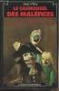"Le carrousel des mal&eacute;fices - collection ""le masque fantastique"" n&deg;10". Ray Jean