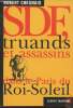 SDF, truands et assassins dans le Paris du Roi-Soleil - n°11. Chenais Robert