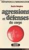 "Initiation à l'immunologie - Agressions et défenses du corps - collection ""axes/sciences""". Fougère Paule