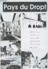 Pays de Dropt - bastides, châteaux, églises, chapelles, fontaines, musées. Collectif