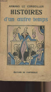 Histoires d'un autre temps - Visions du passé